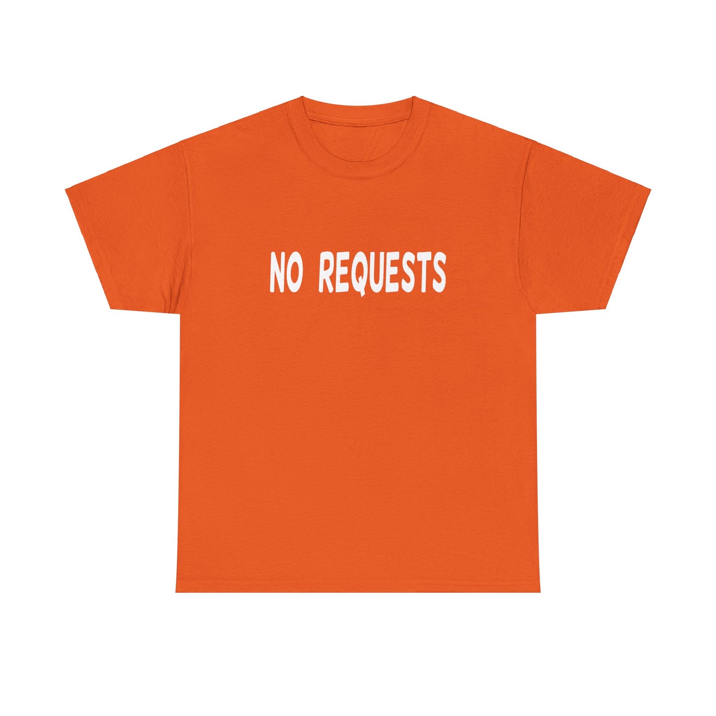 No Requests DJ Tee - Unisex White Print