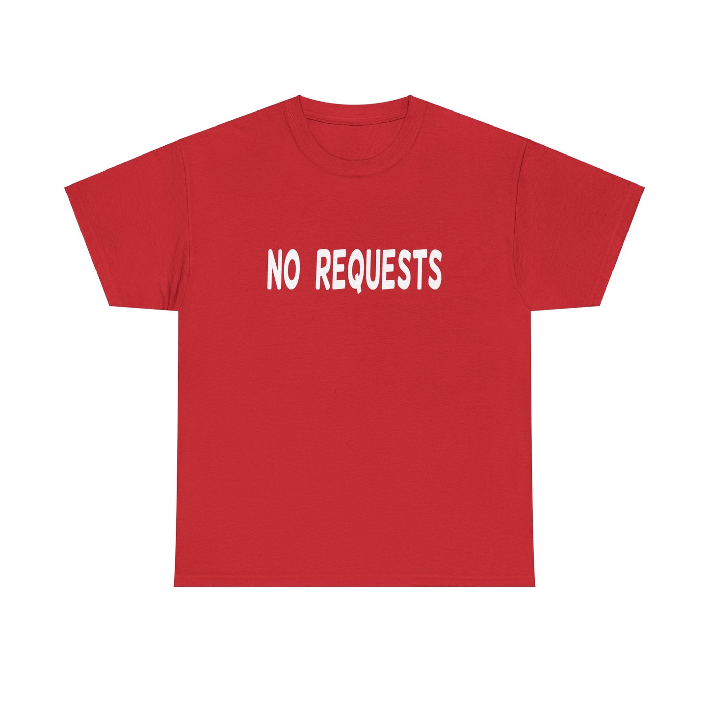 No Requests DJ Tee - Unisex White Print