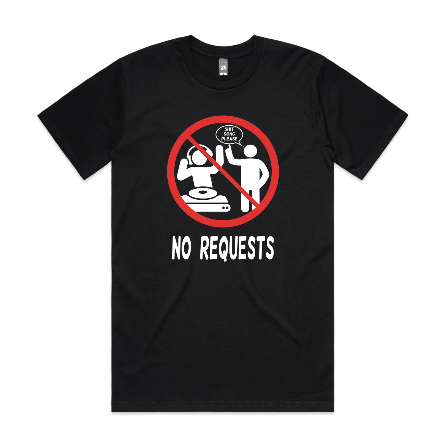 No Requests DJ Tee - Black