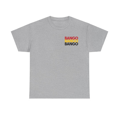 Tripple Bango Tee