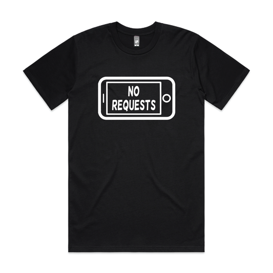 No Requests iPhone Tee - Black
